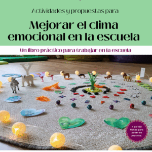 Mejorar el clima emocional en la escuela